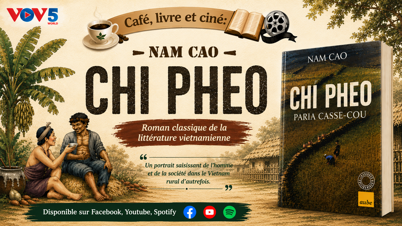 [EP07-LIVRE] Chi Pheo, paria casse-cou: Le cri d’un homme à qui on refuse d’être quelqu’un de bien